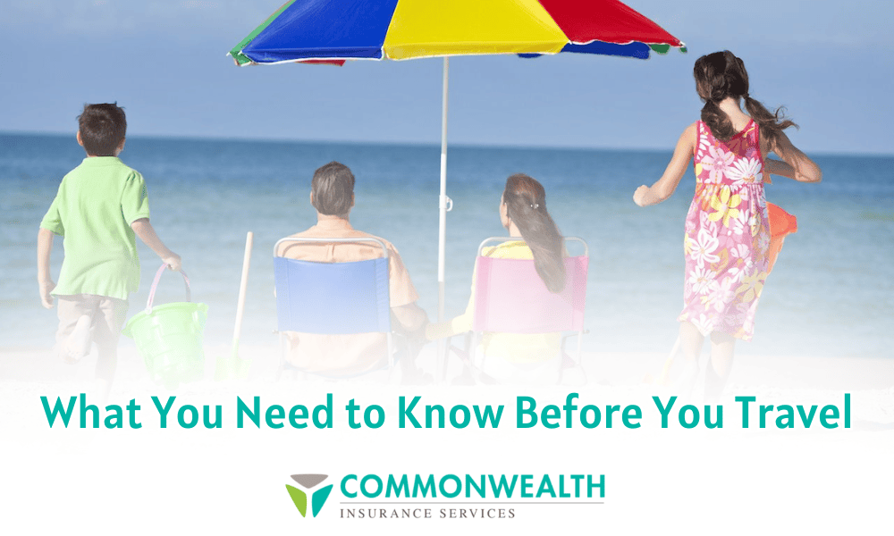 Blog Post - What You Need to Know Before You Travel